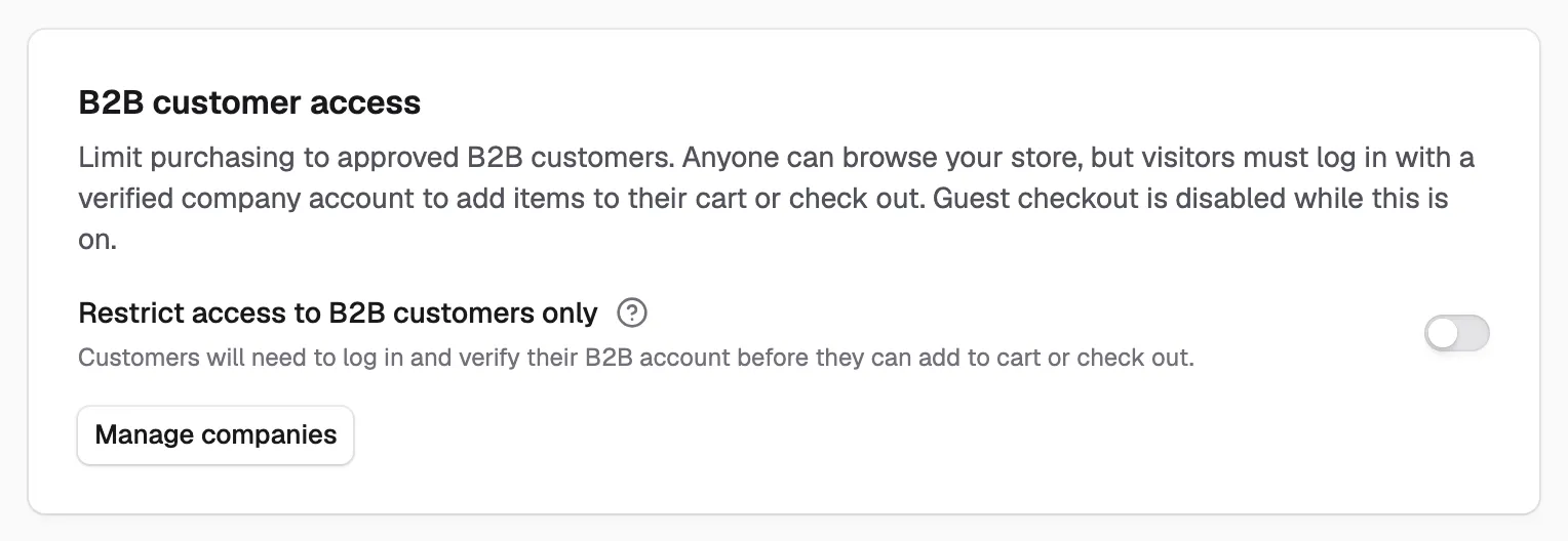 The B2B customer access card on the Storefront Preferences page.