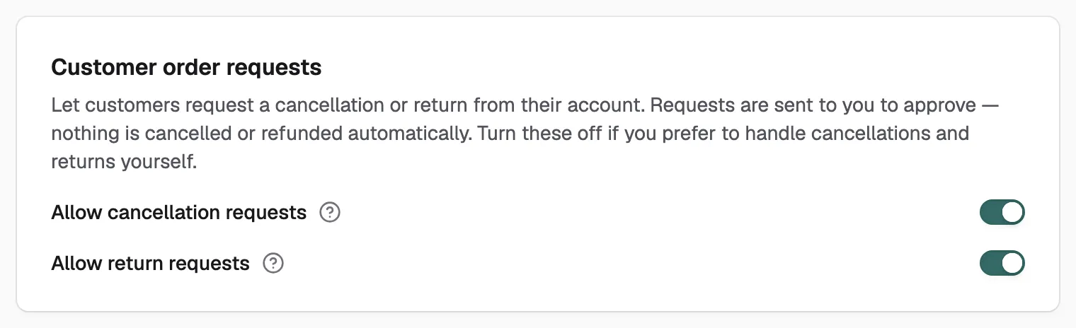 The Customer order requests section of your storefront preferences, with both switches on.