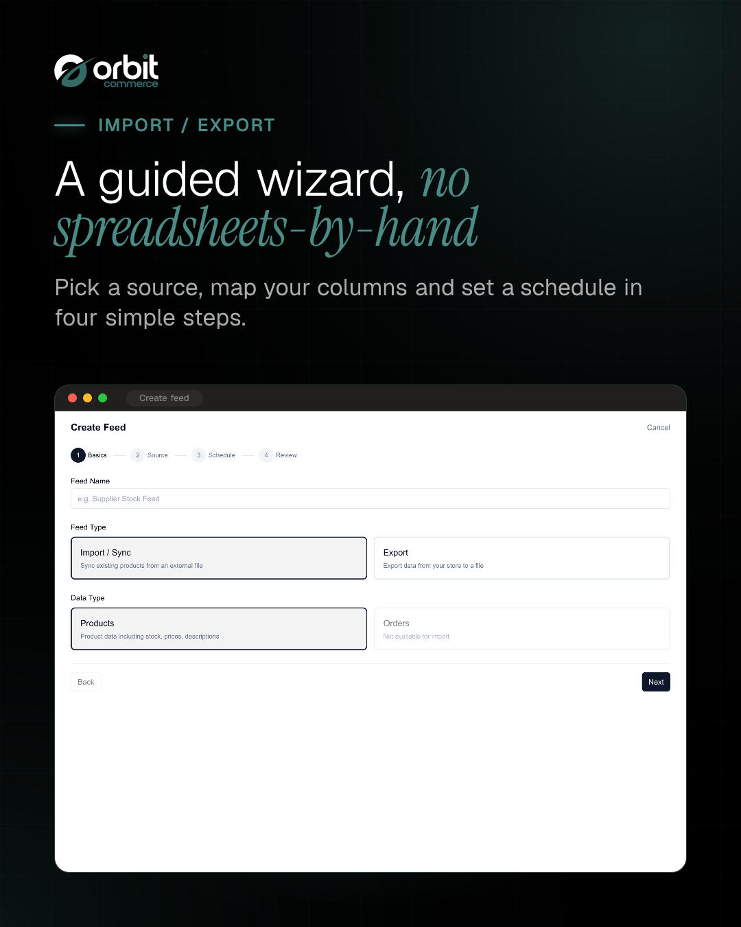 Guided feed setup wizard